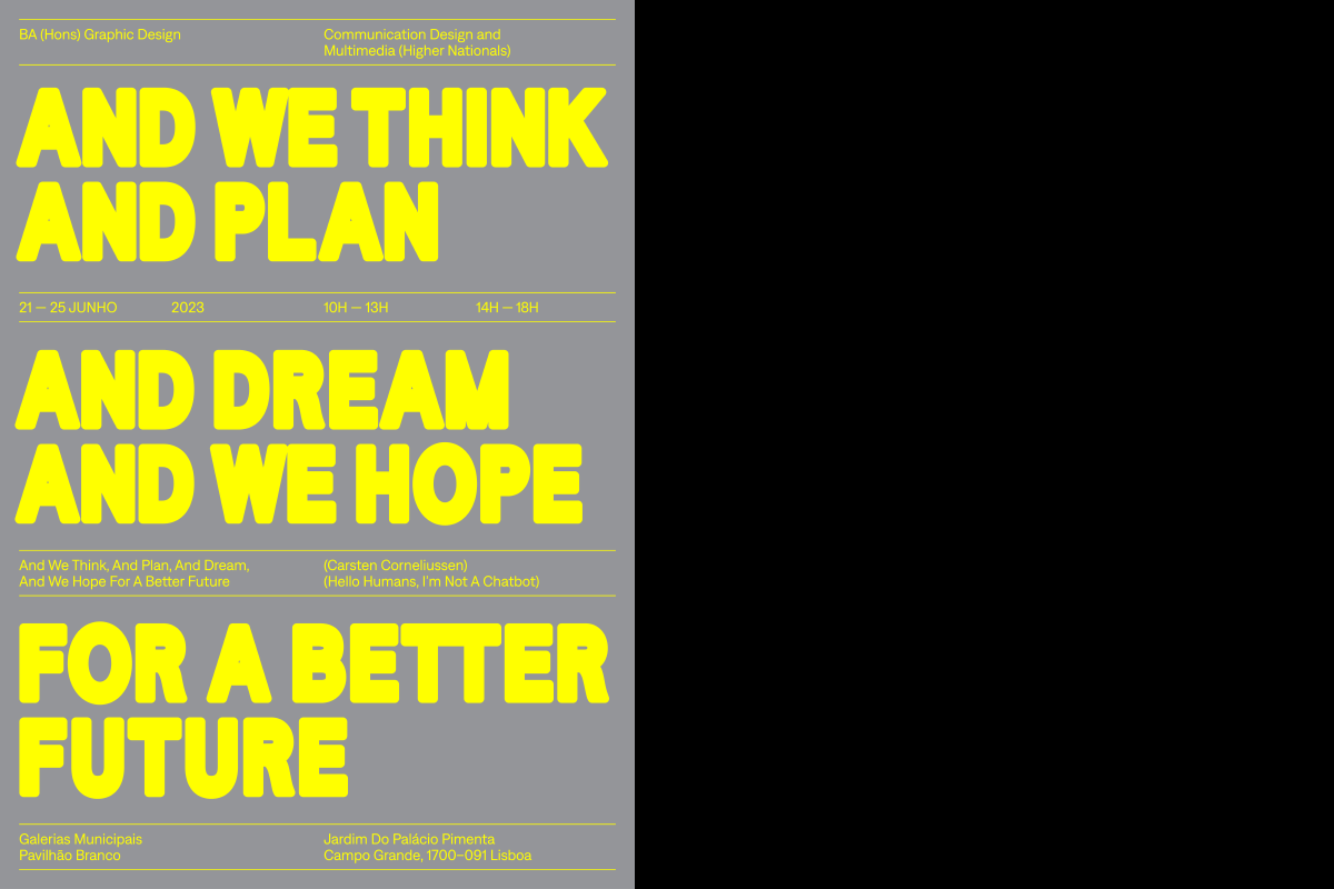 And We Think, and Plan, and Dream, and We Hope for a Better Future