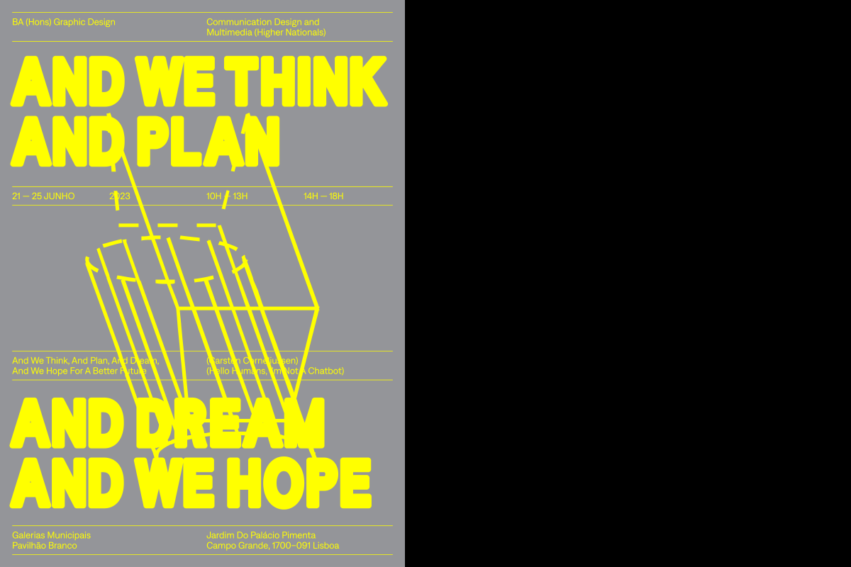 And We Think, and Plan, and Dream, and We Hope for a Better Future