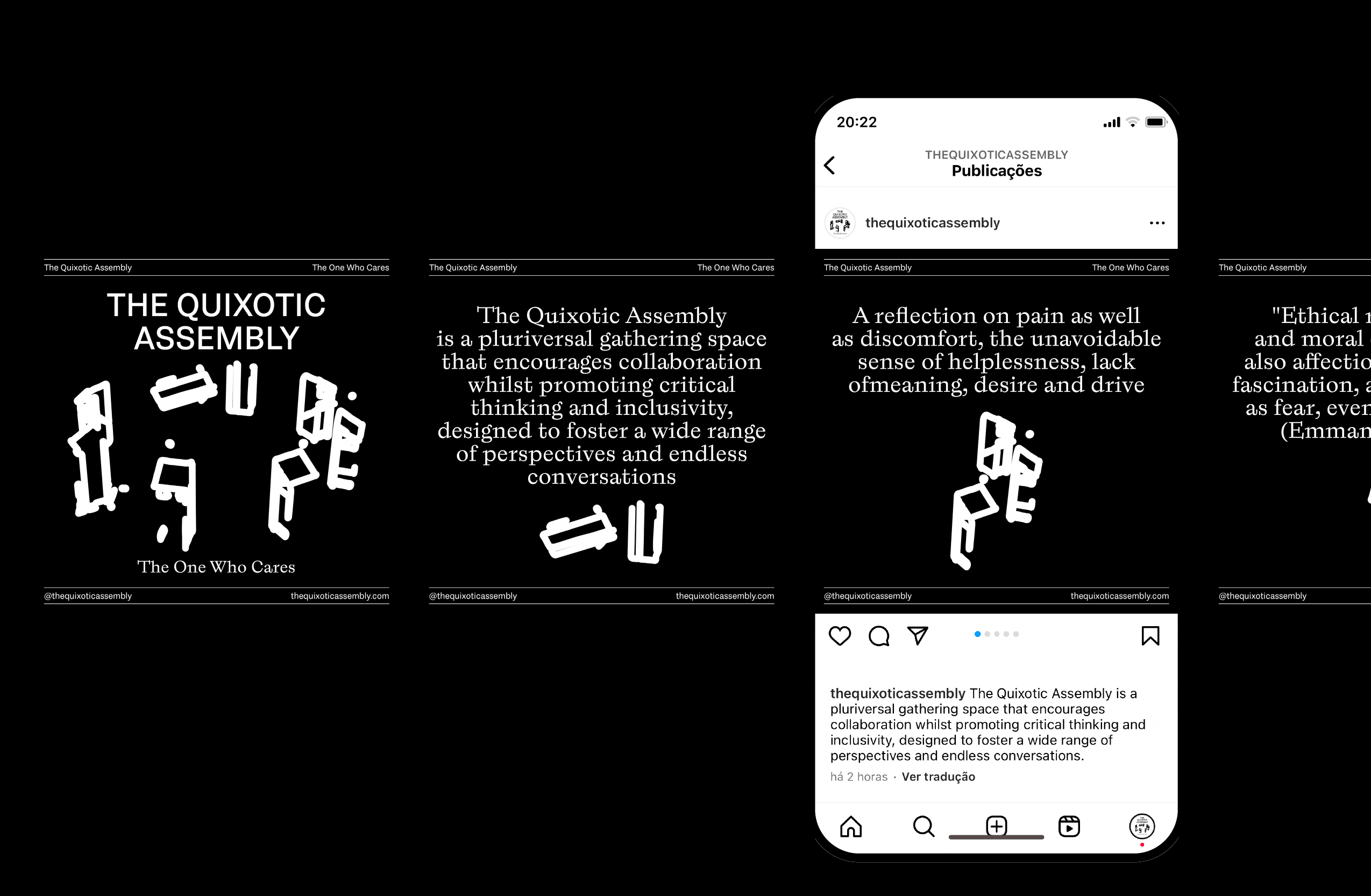 The Quixotic Assembly